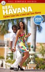 Real Havana: Explore Cuba Like A Local And Save Money - Mario Rizzi