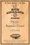 Death and the Barbary Coast (The Yankee Must Die, #2) - T.E. MacArthur