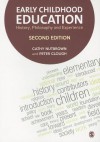 Early Childhood Education: History, Philosophy and Experience - Cathy Nutbrown, Peter Clough