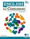 English in Common 6a Split: Student Book with Activebook and Workbook - Maria Victoria Saumell, Sarah Louisa Birchley