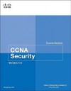 CCNA Security Course Booklet, Version 1.0 - Cisco Networking Academy