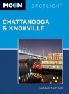 Moon Spotlight Chattanooga & Knoxville - Margaret Littman