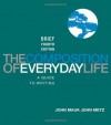 The Composition of Everyday Life, Brief Edition - John Mauk, John Metz