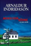 Menschensöhne - Arnaldur Indriðason, Coletta Bürling