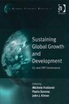 Sustaining Global Growth and Development: G7 and IMF Governance - Michele Fratianni, Paolo Savona