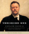 Theodore Rex - Edmund Morris, Harry Chase