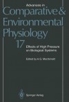 Effects of High Pressure on Biological Systems - Robert E. Marquis, D.M. Pickles, A.C. Hall