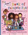 The Miss O & Friends Book of Fabulous Fun: "Cool Stuff to Make, Recipes, Quizzes, and More!" - Miss O, Juliette Harlie, Devra Newberger Speregen