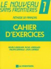 Le Noveau Sans Frontieres 1: Cahier d Exercises - Michele Verdelhan