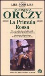 La primula rossa - Emmuska Orczy, Maria Eugenia Morin, Walter Mauro