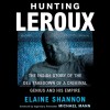 Hunting LeRoux - Elaine Shannon