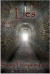 Lies (World Series #7) - Stacey Thompson-Geer