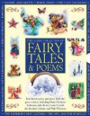 The Classic Collection of Fairy Tales & Poems - Nicola Baxter, Cathie Shuttleworth