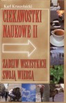 Ciekawostki naukowe II: zadziw wszystkich swoją wiedzą - Karl Kruszelnicki