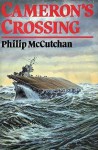 Cameron's Crossing - Philip McCutchan