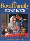 The Royal Family Pop-Up Book - Patrick Montague-Smith