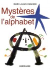 Les Mystères de l'alphabet - Marc-Alain Ouaknin