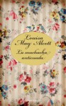 La muchacha anticuada - Louisa May Alcott