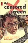 The Censored Screen - Brian Dunn