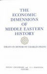 The Economic Dimensions Of Middle Eastern History: Essays In Honor Of Charles Issawi - Haleh Esfandiari