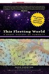 This Fleeting World: A Short History of Humanity - David Christian