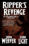 Ripper's Revenge - Donnie Light, Shawn Weaver