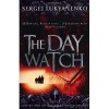 The Day Watch - Siergiej Łukjanienko