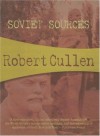 Soviet Sources: Colin Burke #1 - Robert Cullen