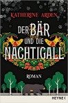 Der Bär und die Nachtigall - Katherine Arden