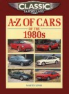 A-Z of Cars of the 1980s. Martin Lewis - Lewis