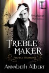 Treble Maker - Annabeth Albert