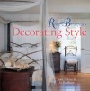 Ruby & Begonia's Decorating Style - Sara Toliver, Jo Packham