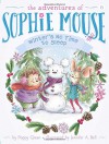 Winter's No Time to Sleep! (The Adventures of Sophie Mouse) - Poppy Green, Jennifer A. Bell