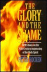 The Glory and the Shame - Peter Hocken