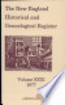 The New England Historical and Genealogical Register 1877 - New England Historic Genealogical Society