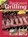 Backyard Grilling: For Your Grill, Smoker, Turkey Fryer and More - Jim Casada, Teresa Marrone, Ann Casada, Kate Fiduccia