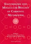 Enzymology and Molecular Biology of Carbonyl Metabolism (No. 13) - Edmund Maser, Henry Weiner, Ronald Lindahl, Bryce Plapp