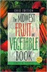 Midwest Fruit and Vegetable Book Ohio Edition - James A. Fizzell