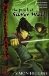 Moonshadow: The Wrath of Silver Wolf - Simon Higgins