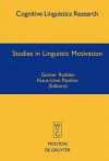 Studies In Linguistic Motivation (Cognitive Linguistic Research) - Günter Radden, Klaus-Uwe Panther