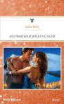 Mills & Boon : Another Wild Wedding Night (Encounters) - Leslie Kelly