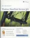 Microsoft Windows SharePoint Services 3.0: Advanced [With CDROM] - Axzo Press