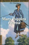 Mary Poppins ritorna (Mary Poppins #2) - P.L. Travers, Letizia Bompiani, Mary Shepard