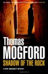 Shadow of the Rock - Thomas Mogford