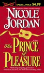 The Prince Of Pleasure - Nicole Jordan