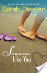 Someone Like You (reissue) - Sarah Dessen