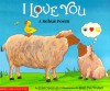 I Love You: A Rebus Poem - Jean Marzollo, Suse MacDonald