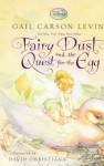 Fairy Dust and the Quest for the Egg - Gail Carson Levine