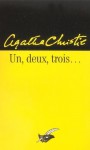 Un, Deux, Trois - Agatha Christie