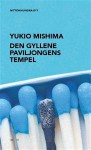 Den gyllene paviljongens tempel - Yukio Mishima, Torsten Blomkvist